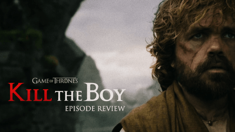 Why Game of Thrones S5E5 “Kill the Boy” Changes the Board